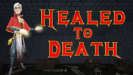 Healed To Death Game