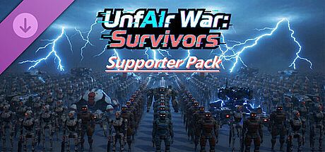 UnfAIr War: Survivors - Supporter Pack