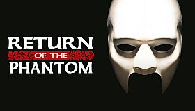 Return of the Phantom