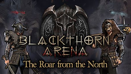 Blackthorn Arena - The Roar from the North DLC