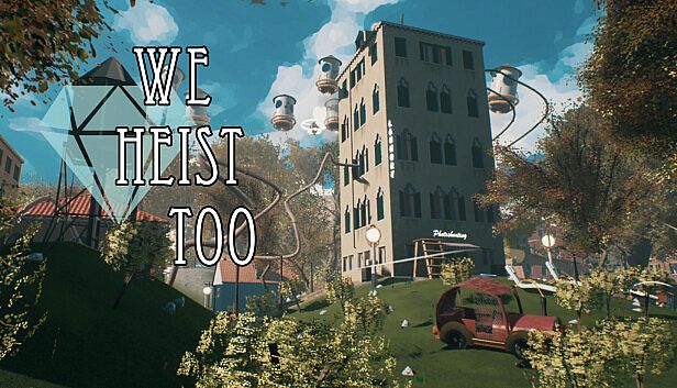 Buy We Heist Too: Theft & Stealth Game