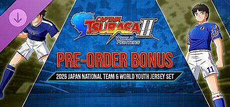 CAPTAIN TSUBASA 2: WORLD FIGHTERS - 2026 Japan National Team & World Youth Jersey Set DLC