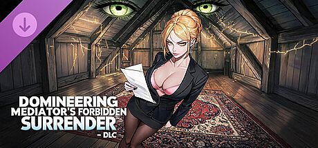 Domineering Mediator's Forbidden Surrender-DLC
