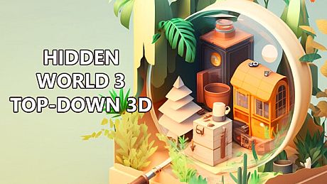 Hidden World 3 Top-Down 3D Game