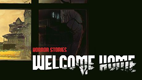 Horror Stories: Welcome Home Game