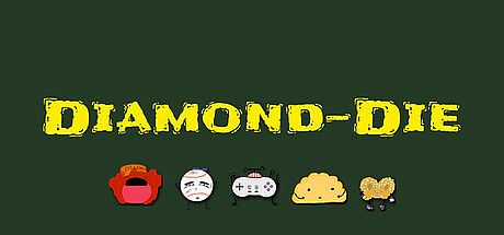 Diamond-Die