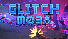 Glitch Moba