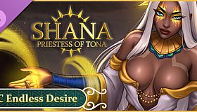 Shana - Priestess of Tona: Endless Desire