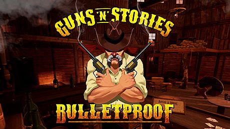 Guns'n'Stories: Bulletproof VR Game