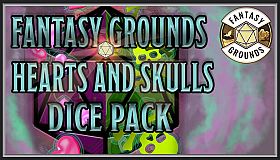 Fantasy Grounds - Hearts and Skulls Dice Pack