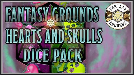 Fantasy Grounds - Hearts and Skulls Dice Pack DLC