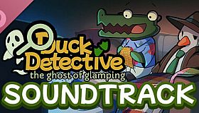 Duck Detective: The Ghost of Glamping Soundtrack