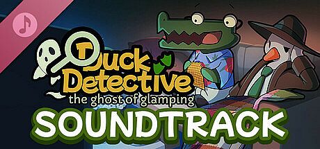 Duck Detective: The Ghost of Glamping Soundtrack