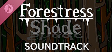 Forestress Shade Soundtrack