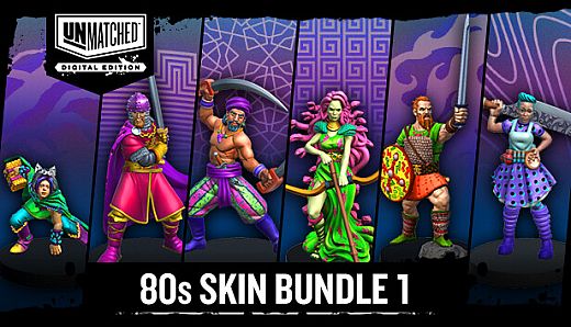 Unmatched: Digital Edition - 80s Skin Bundle 1