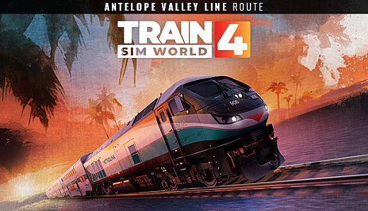 Train Sim World 4: Antelope Valley Line: Los Angeles - Lancaster Route Add-On