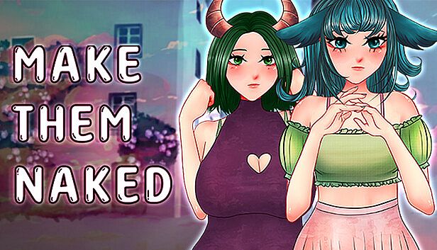 Buy Make Them Naked: Hentai