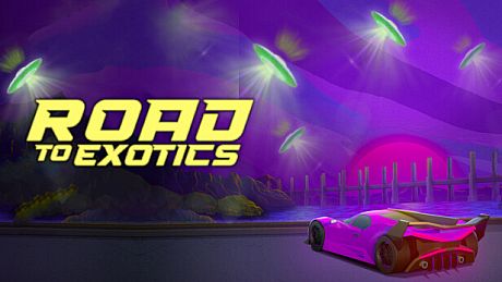 ROAD TO EXOTICS! Game