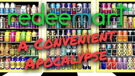 Redeemart: A Convenient Apocalypse Game