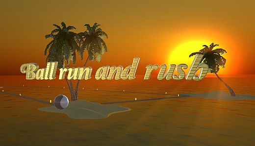 Ball run and rush