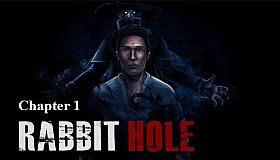 Rabbit Hole Chapter 1