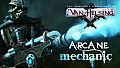 Van Helsing: Arcane Mechanic