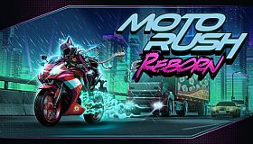 Moto Rush Reborn