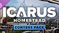 Icarus: Homestead Content Pack