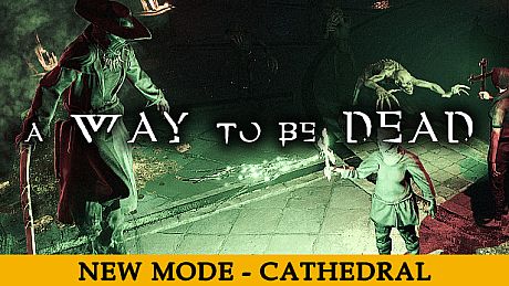 A Way To Be Dead Game