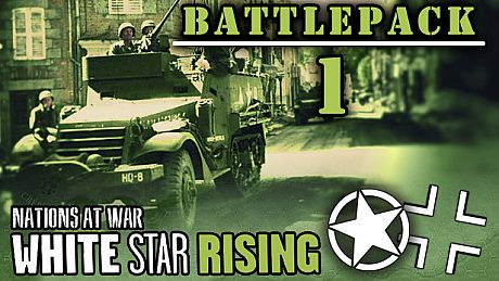 Nations At War Digital: White Star Rising Battlepack 1 DLC