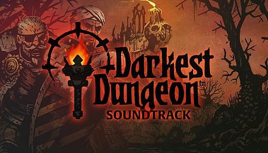 Darkest Dungeon Soundtrack