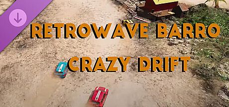 Retrowave Barro Crazy Drift Meadows DLC