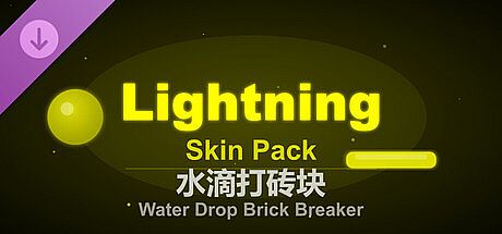 Water Drop Brick Breaker - Lightning Skin Pack DLC