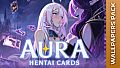 AURA: Hentai Cards - Wallpapers Pack
