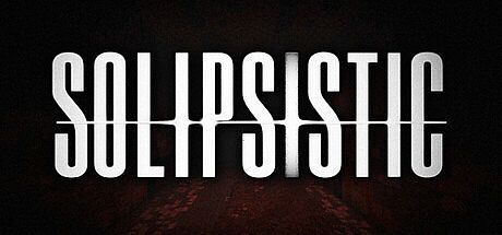 Solipsistic