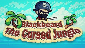 Blackbeard the Cursed Jungle