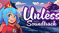 Unless Soundtrack