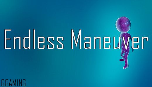 Endless Maneuver