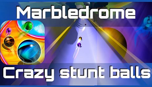 Marbledrome: Crazy Stunt Balls