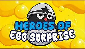 Heroes of Egg Surprise