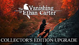 The Vanishing of Ethan Carter - Collector's Edition Upgrade