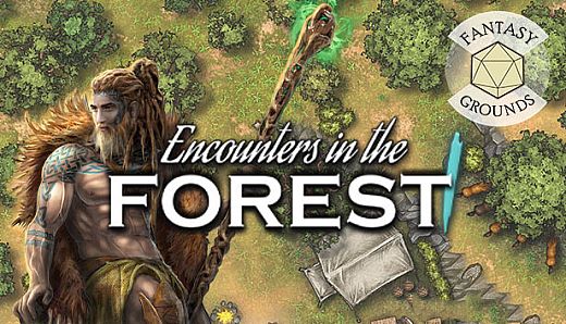 Fantasy Grounds - Encounters in the Forest I