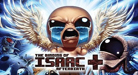 The Binding of Isaac: Afterbirth+ Game