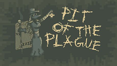 Pit of the Plague - Pre-Alpha Game