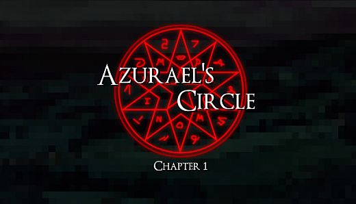 Azurael's Circle: Chapter 1