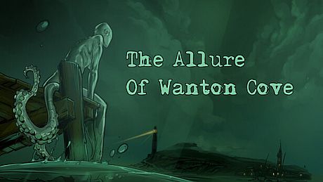 The Allure Of Wanton Cove Game