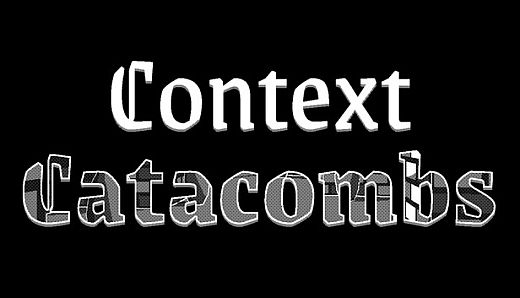 Context Catacombs