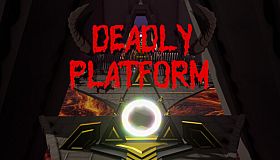 Deadly Platform