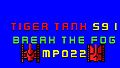 Tiger Tank 59 Ⅰ Break The Fog MP022