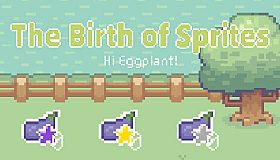 Hi Eggplant:The Birth of Sprites